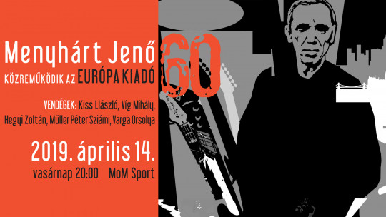 Menyhárt Jenő 60 concert
