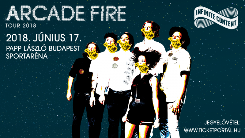 AZ ARCADE FIRE ELŐSZÖR MAGYARORSZÁGON! – INFINITE CONTENT TOUR 2018