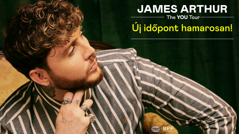 ELHALASZTVA - James Arthur: The You Tour 2020 | Budapest